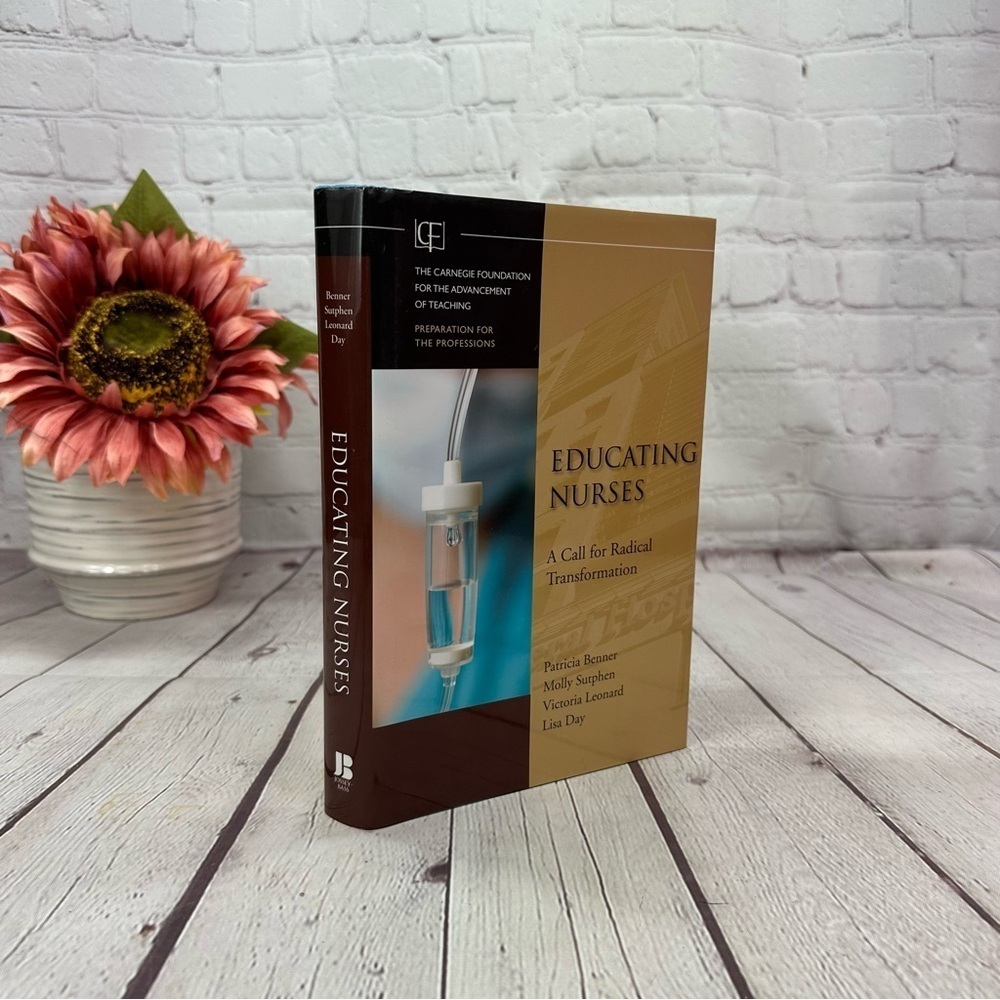 Educating Nurses Hardcover Book 2010 education MSN DNP healthcare